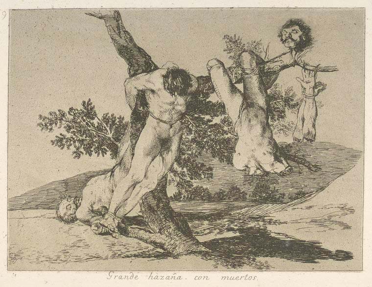 4. Gravure - Grand fait d'armes ! Avec des morts ! de Francisco de Goya 1810-1820 - 15.5 cm x 20.5 cm